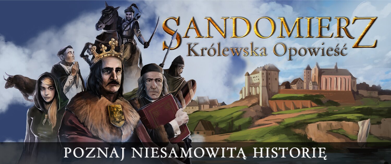 Sandomierz krolewska opowiesc 1